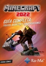 [9788419444103] Minecraft 2022 Guía completa: trucos, secretos y construcciones