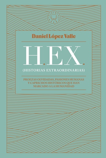 [9788419172174] HEX (Historias extraordinarias)