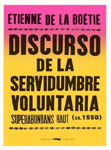 [9788412537185] Discurso de la servidumbre voluntaria