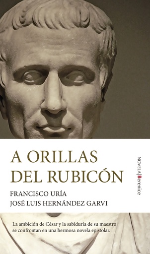 [9788411311106] A orillas del Rubicón