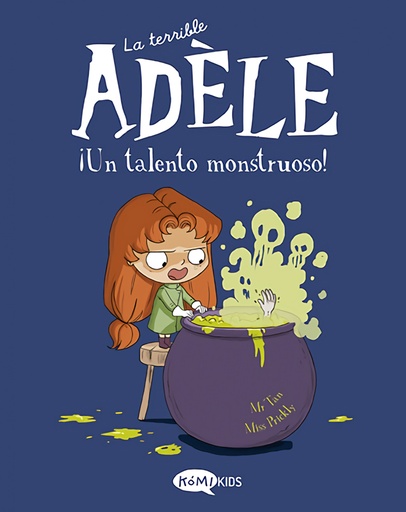 [9788419183125] La terrible Adèle Vol.6 ¡Un talento monstruoso!