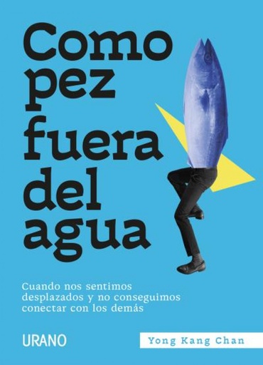 [9788417694807] Como pez fuera del agua