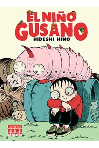 [9788418809408] EL NIÑO GUSANO ( 6ª EDICION )