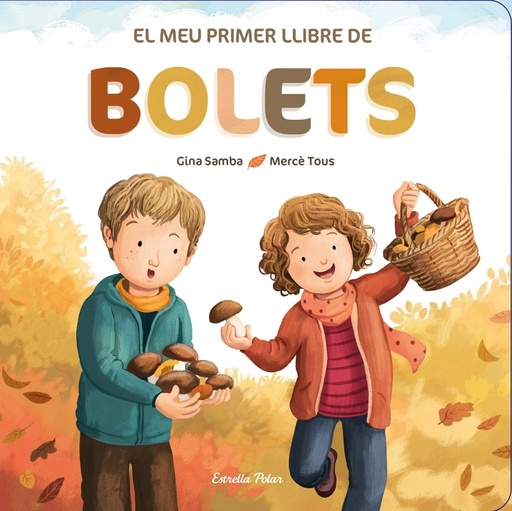 [9788413892542] El meu primer llibre de bolets