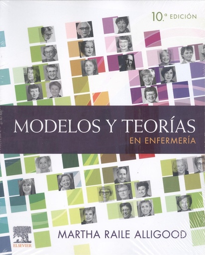 [9788413822990] MODELOS Y TEORIAS EN ENFERMERIA 10ª ED