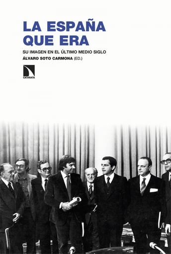 [9788413525419] La España que era