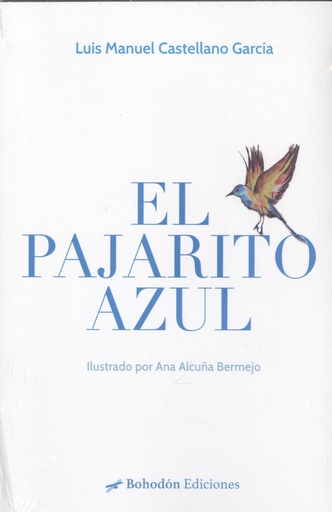 [9788419404053] El pajarito azul