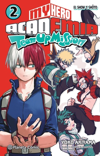 [9788491747611] My Hero Academia Team Up Mission nº 02