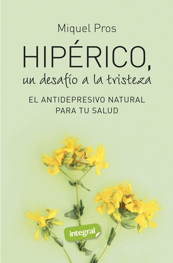 [9788490569207] Hipérico, un desafío a la tristeza