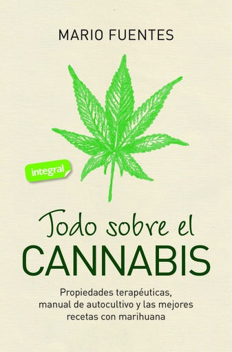 [9788491181200] Todo sobre el cannabis