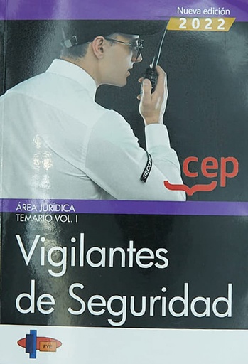 [9788419455291] Vigilantes de Seguridad. Área Jurídica. Temario Vol. I