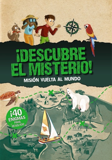 [9788469667538] ¡Descubre el misterio! Misión vuelta al mundo