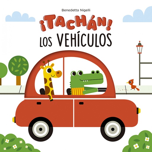 [9788491455707] ¡Tachán! Los vehículos