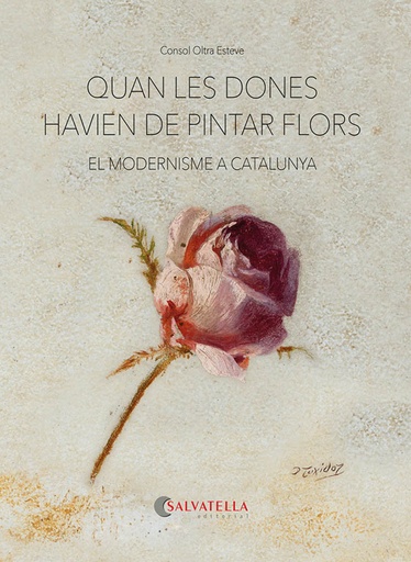 [9788418427893] Quan les dones havien de pintar flors