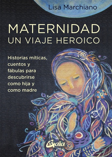 [9788484459705] Maternidad, un viaje heroico