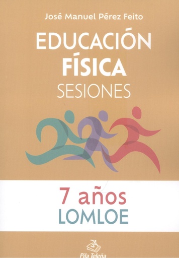 [9788416740147] Educación Física Sesiones 7 AÑOS