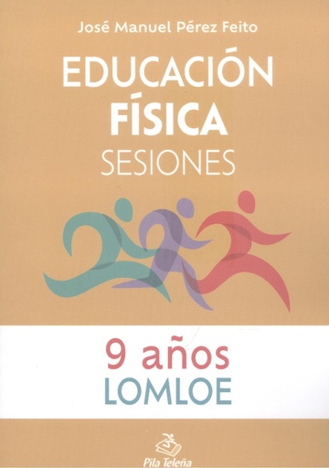 [9788416740116] Educación Física Sesiones 9 AÑOS