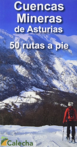 [9788412386622] CUENCAS MINERAS DE ASTURIAS. 50 RUTAS A PIE