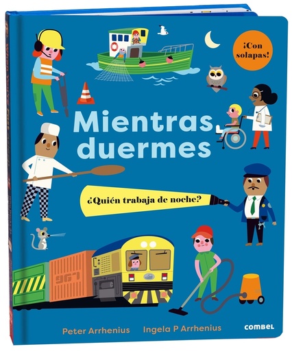 [9788491018995] Mientras duermes. ¿Quién trabaja de noche?