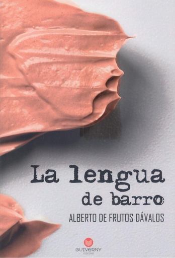 [9788412342697] La lengua de barro