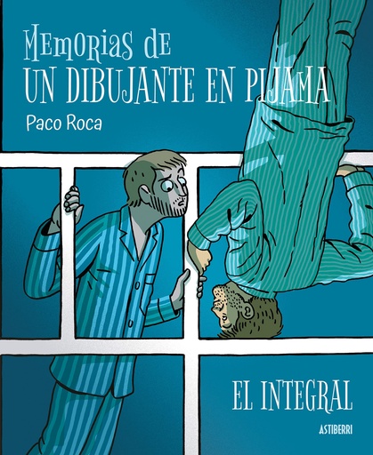 [9788418909344] Memorias de un dibujante en pijama. El integral