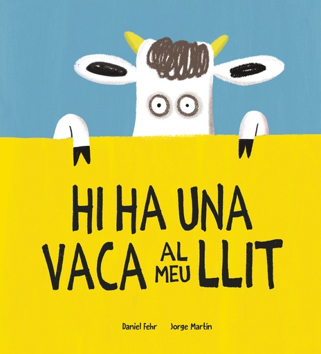 [9788418599781] Hi ha una vaca al meu llit