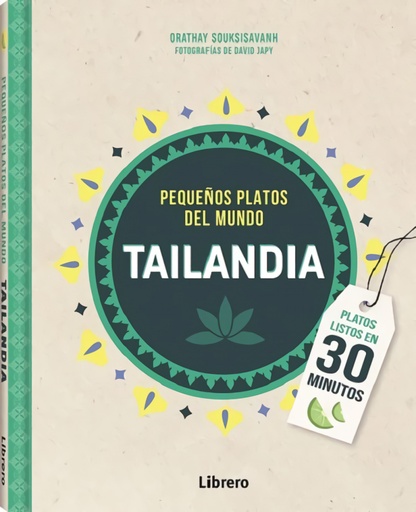 [9789463598309] TAILANDIA PEQUEÑOS PLATOS DEL MUNDO