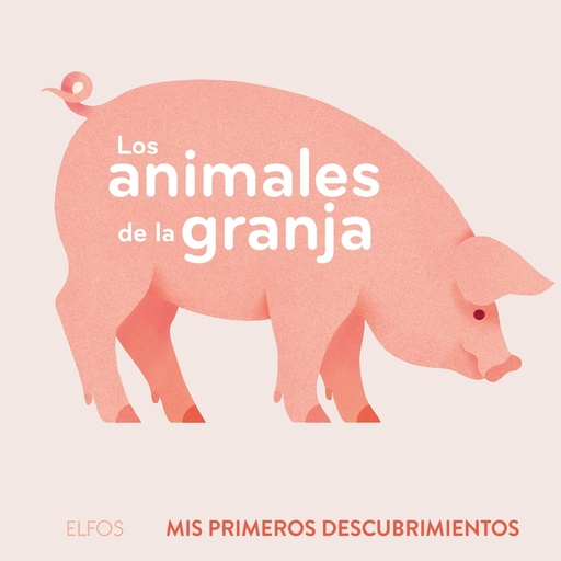 [9788419094490] Los animales de la granja