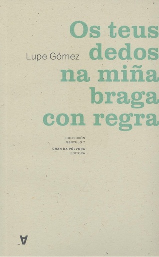 [9788412590548] Os teus dedos na miña braga con regla