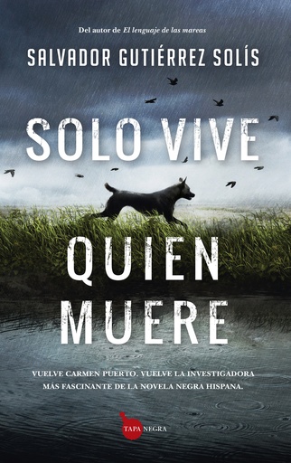 [9788411311304] Solo vive quien muere