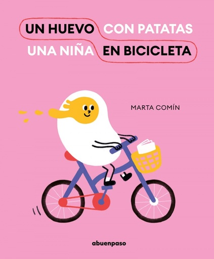 [9788417555825] Un huevo en bicicleta