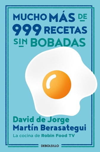 [9788466362153] Mucho más de 999 recetas sin bobadas