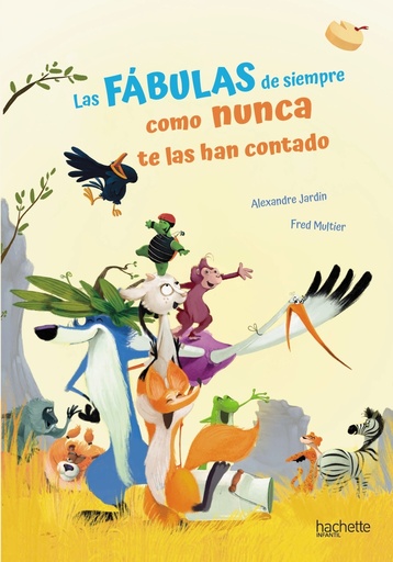 [9788418182808] Las fábulas de siempre como nunca te las han contado