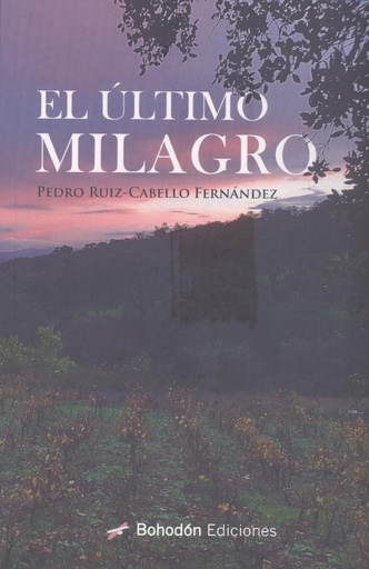 [9788419404169] EL ÚLTIMO MILAGRO