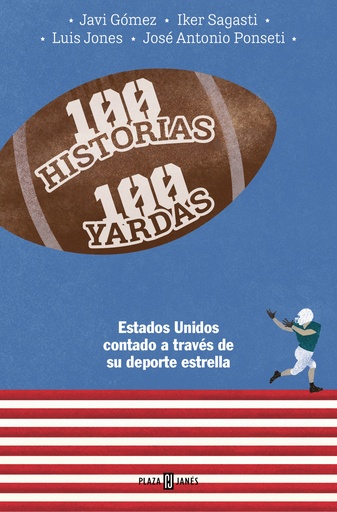 [9788401030093] 100 HISTORIAS. 100 YARDAS