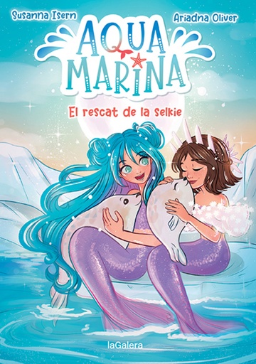 [9788424671914] Aqua Marina 5. El rescat de la selkie