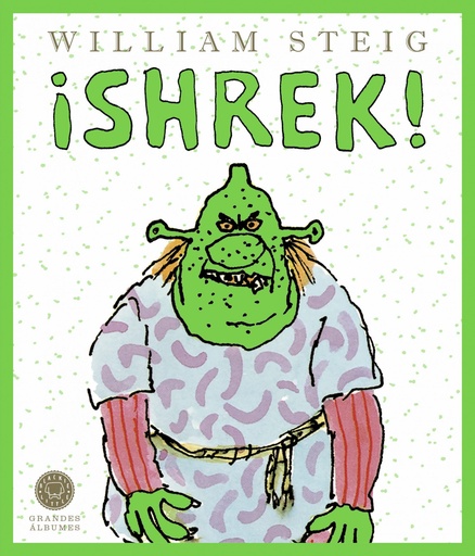 [9788419172334] ¡Shrek! (Grandes Álbumes)