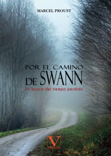 [9788413372778] Por el camino de Swann