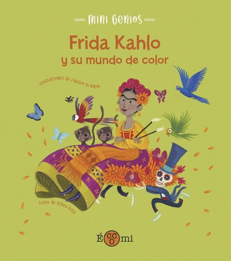 [9788419262127] Frida Khalo y su mundo de color