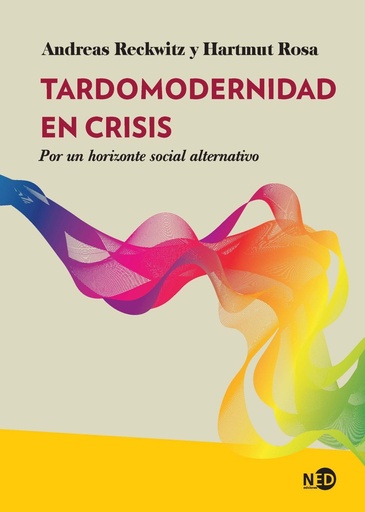 [9788418273841] Tardomodernidad en crisis