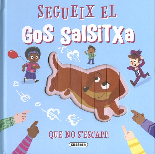 [9788467790047] Segueix el gos salchitxa