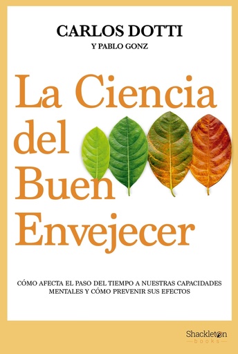 [9788413611679] La ciencia del buen envejecer