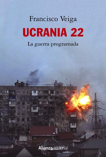 [9788413629988] Ucrania 22: La guerra programada