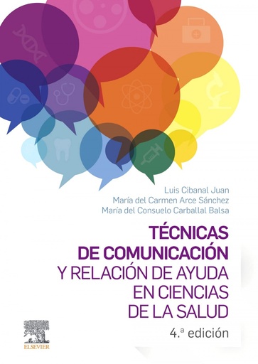 [9788413822488] Técnicas de comunicación y relación de ayuda en ciencias de la salud