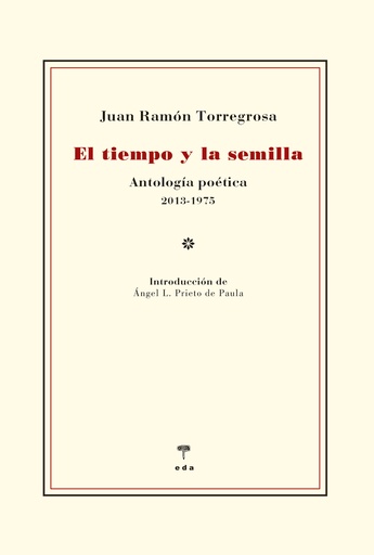 [9788412420555] El tiempo y la semilla