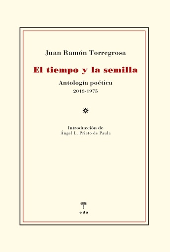 [9788412420555] El tiempo y la semilla