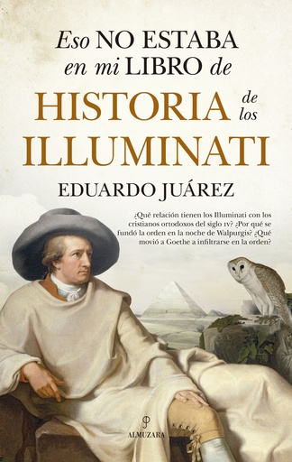 [9788411313056] Eso no estaba en mi libro de historia de los Illuminati