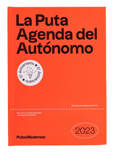 [9788418195716] La Puta Agenda del Autónomo 2023 PutosModernos