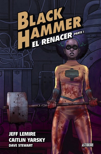 [9788418909597] Black Hammer 5. El renacer. Parte 1