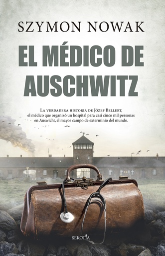 [9788411311922] El médico de Auschwitz